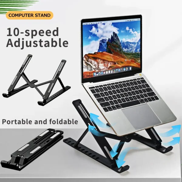 MacBook Stand: Adjustable Ten-Speed Foldable Plastic Laptop Holder.